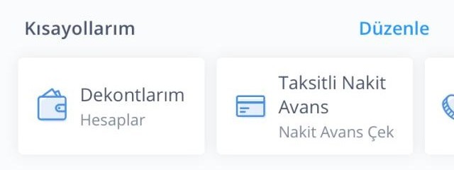 The shortcuts row on the new home screen, Kısayollarım, with an edit button, Düzenle, on the right.