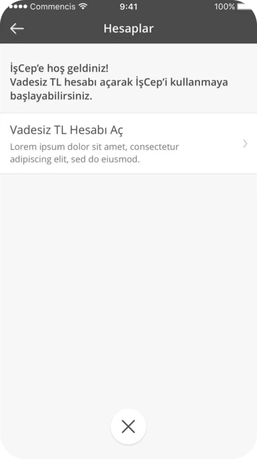 Accounts wireframe for a new customer: open a current account to start using İşCep.