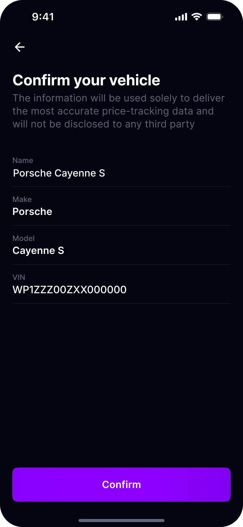 Confirm your vehicle: name, make, model and VIN filled in for you, and a Confirm button.
