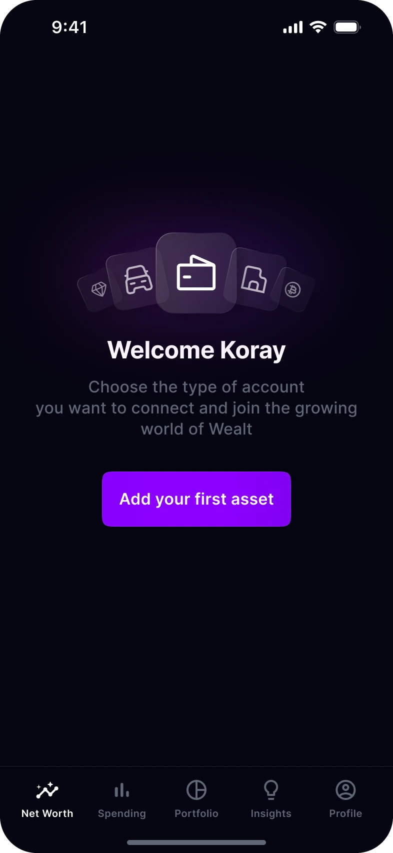 Welcome Koray: choose the type of account you want to connect, with an Add your first asset button.