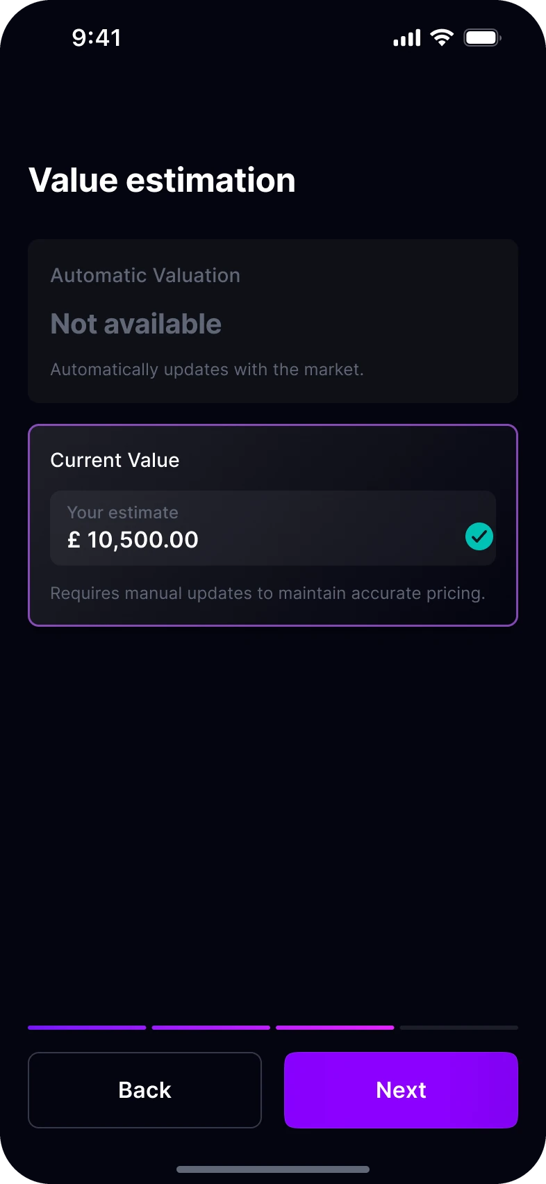 Step three: value estimation, automatic valuation or your own estimate.